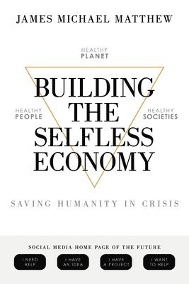 Building the Selfless Economy 1