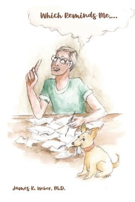 Which Reminds Me, ...