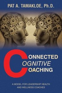 bokomslag Connected Cognitive Coaching