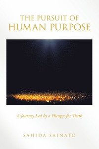 bokomslag Pursuit of Human Purpose