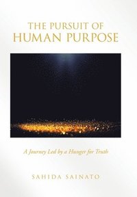 bokomslag Pursuit of Human Purpose