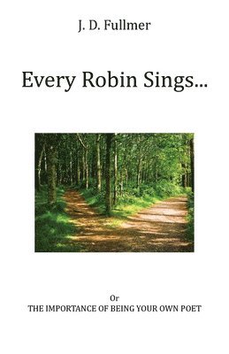 Every Robin Sings... 1