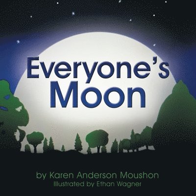 Everyone's Moon 1