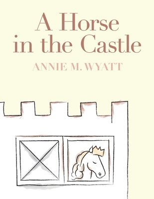 A Horse in the Castle 1