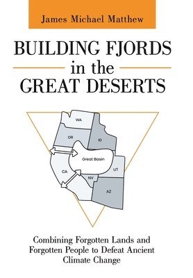 Building Fjords in the Great Deserts 1