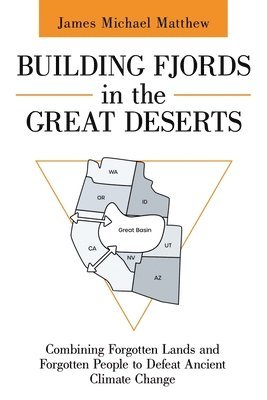 Building Fjords in the Great Deserts 1