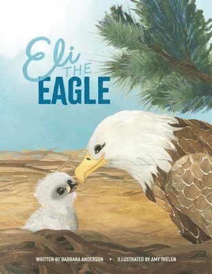 Eli the Eagle 1