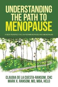 bokomslag Understanding the Path to Menopause