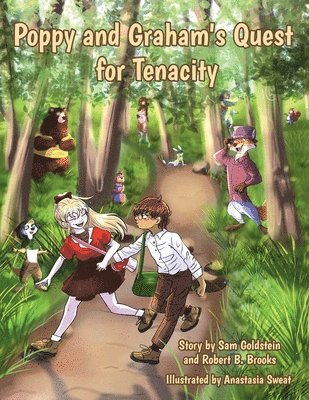 Poppy and Graham's Quest for Tenacity 1