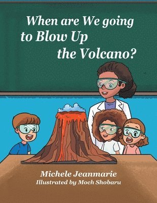 When are We going to Blow Up the Volcano? 1