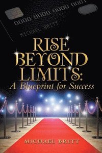 bokomslag Rise Beyond Limits