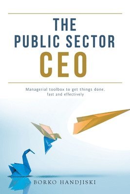 bokomslag The Public Sector CEO