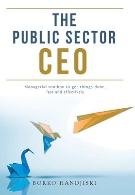 bokomslag The Public Sector CEO