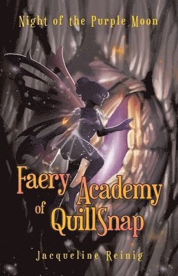 Faery Academy of QuillSnap 1