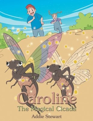 Caroline the Magical Cicada 1