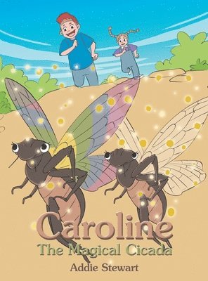 Caroline the Magical Cicada 1