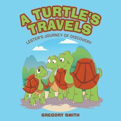 Gregory Smith - Turtle's Travels, Häftad