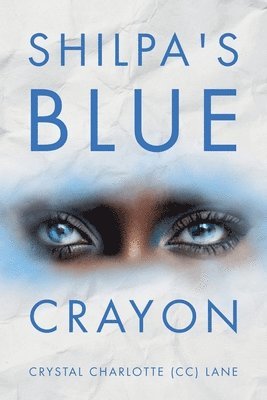 bokomslag Shilpa's Blue Crayon