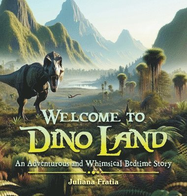 Welcome to Dino Land 1