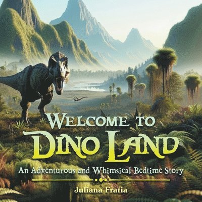 Welcome to Dino Land 1