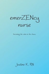 bokomslag emerZENcy nurse