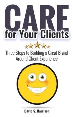 bokomslag CARE for Your Clients