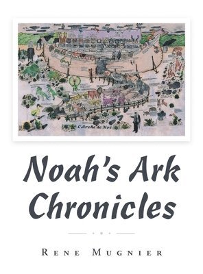 Noah's Ark Chronicles 1