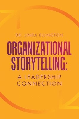 Organizational Storytelling 1