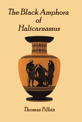 bokomslag Black Amphora of Halicarnassus