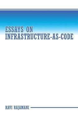 bokomslag Essays on Infrastructure-as-code