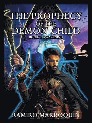 The Prophecy of the Demon Child 1