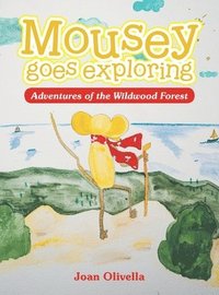 bokomslag Mousey goes exploring