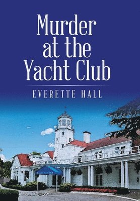 bokomslag Murder at the Yacht Club