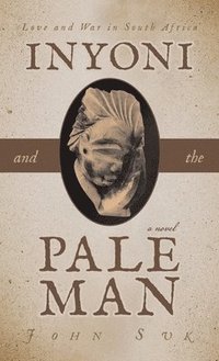 bokomslag Inyoni and the Pale Man