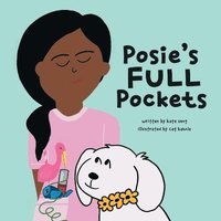 bokomslag Posie's Full Pockets