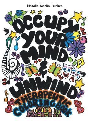 bokomslag Occupy Your Mind & Unwind
