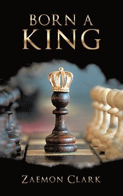 bokomslag Born a King