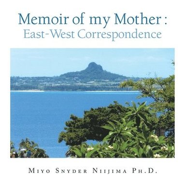 bokomslag Memoir of my Mother