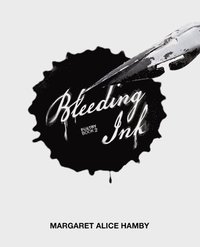 bokomslag Bleeding Ink
