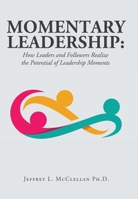 bokomslag Momentary Leadership