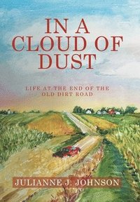 bokomslag In a Cloud of Dust