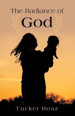 bokomslag Radiance of God