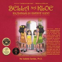 bokomslag Bella na Kloe Kujiangalia Kwenye Kioo