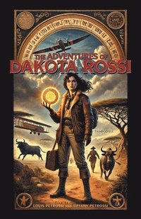 bokomslag Adventures of Dakota Rossi