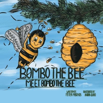 Peter Misthos - Bombo the Bee, Häftad