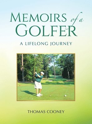 bokomslag Memoirs of a Golfer