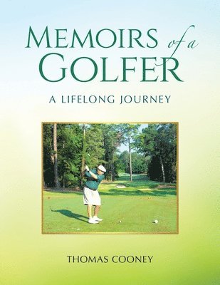bokomslag Memoirs of a Golfer
