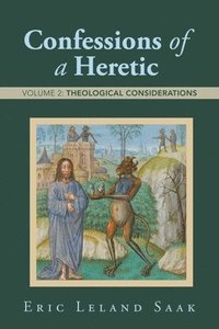 bokomslag Confessions of a Heretic