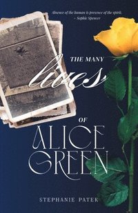 bokomslag Many Lives of Alice Green