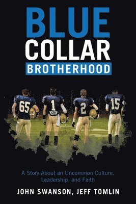 bokomslag Blue Collar Brotherhood